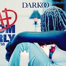 Darkoo Buju - Bad From Early