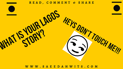 What is Your Lagos Story?