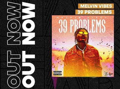 Melvin Vibes - 39 Problems