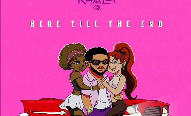 Khalei - Here till the End